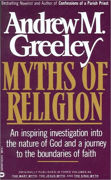 Cover for Andrew M. Greeley · Myths of Religion (Paperback Book) (1989)