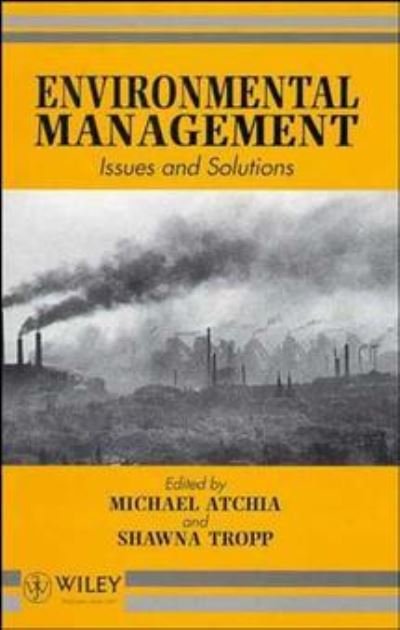 Cover for M Atchia · Environmental Management: Issues and Solutions (Hardcover Book) (1995)