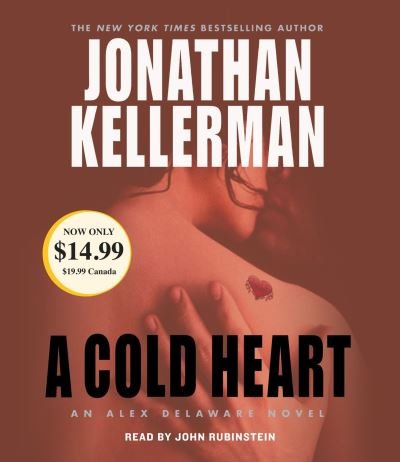 Cover for Jonathan Kellerman · A Cold Heart - Alex Delaware (Audiobook (CD)) (2017)