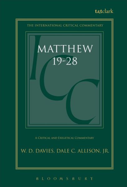 Cover for W. D. Davies · Matthew 19-28: Volume 3 - International Critical Commentary (Inbunden Bok) (1997)