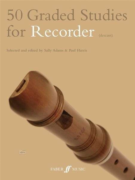 50 Graded Studies for Recorder - Graded Studies - Paul Harris - Books - Faber Music Ltd - 9780571523184 - March 18, 2004