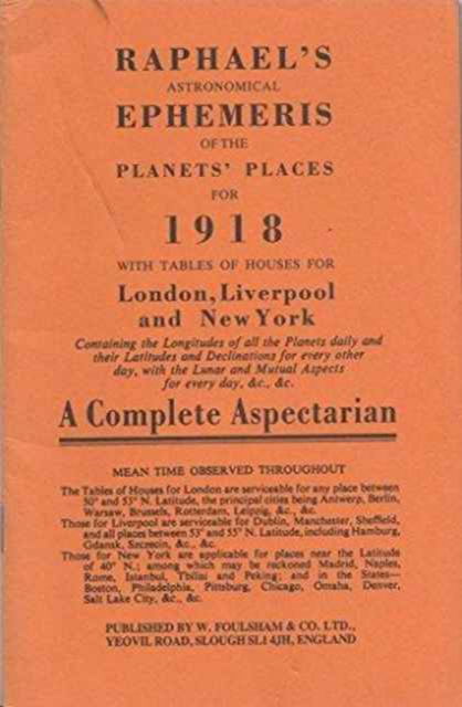 Cover for Edwin Raphael · Raphael's Astronomical Ephemeris: With Tables of Houses for London, Liverpool and New York (Paperback Book) [New edition] (1968)