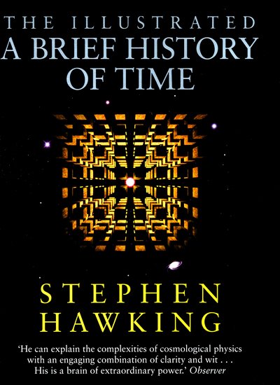 The Illustrated Brief History Of Time: the beautifully illustrated edition of Professor Stephen Hawking’s bestselling masterpiece - Stephen Hawking - Books - Transworld Publishers Ltd - 9780593077184 - November 19, 2015