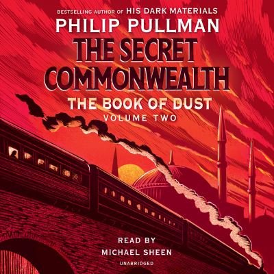The Book of Dust The Secret Commonwealth - Philip Pullman - Music - Listening Library - 9780593105184 - October 3, 2019
