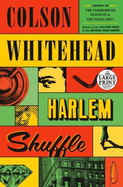 Cover for Colson Whitehead · Harlem Shuffle: A Novel (Paperback Book) (2021)