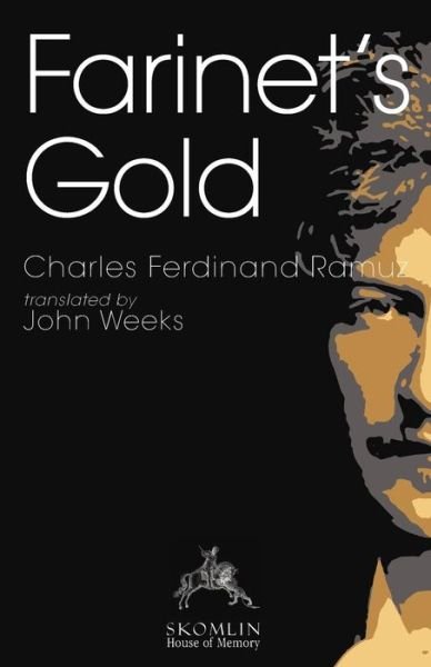 Cover for Charles Ferdinand Ramuz · Farinet's Gold (Paperback Book) (2019)