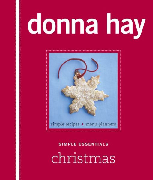 Cover for Donna Hay · Simple Essentials Christmas (Hardcover Book) (2015)