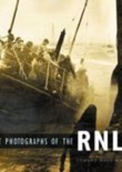 Cover for Edward Wake-Walker · Lost Photographs of the RNLI (Inbunden Bok) (2004)