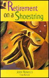 Cover for John Howells · Retirement on a Shoestring - Retirement on a Shoestring (Paperback Book) (1999)