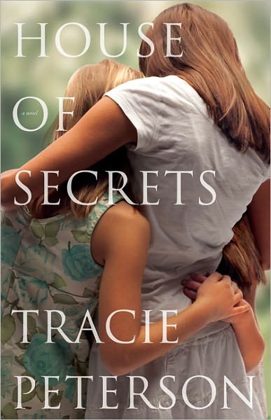 Cover for Tracie Peterson · House of Secrets (Paperback Book) (2011)