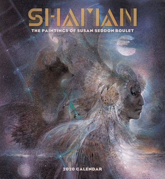 Cover for Susan Seddon Boulet · Shaman: Paintings of Susan Seddon Boulet 2020 Wall Calendar (Calendar) (2019)