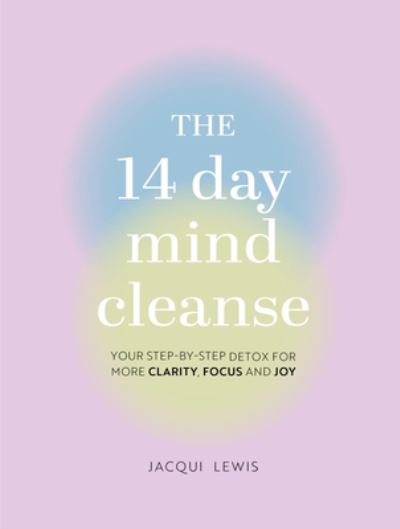 Cover for Jacqui Lewis · 14 Day Mind Cleanse (Bok) (2023)