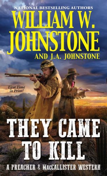 Cover for William W. Johnstone · They Came to Kill (Taschenbuch) (2020)