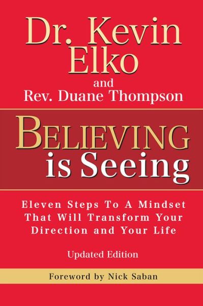 Cover for Kevin Dr Elko · Believing Is Seeing (Hardcover Book) (2022)