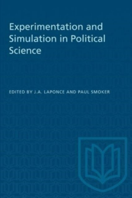 Cover for Experimentation and Simulation in Political Science - Heritage (Paperback Bog) (1972)