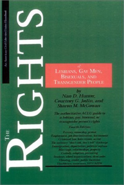 Rights of Lesbians Gay Men Bisexuals & Transgender - Hunter - Książki - Southern Illinois University Press - 9780809325184 - 5 lutego 2004