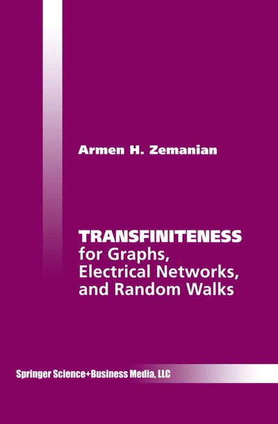 Cover for A. H. Zemanian · Transfiniteness: for Graphs, Electrical Networks, and Random Walks (Hardcover bog) (1996)
