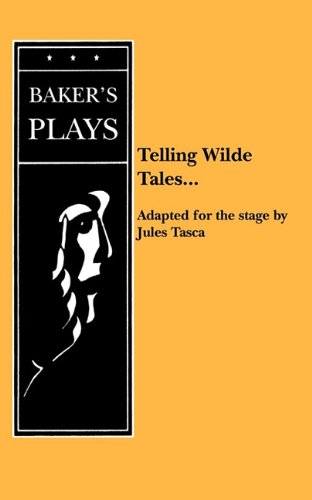 Cover for Jules Tasca · Telling Wilde Tales (Paperback Book) (2011)