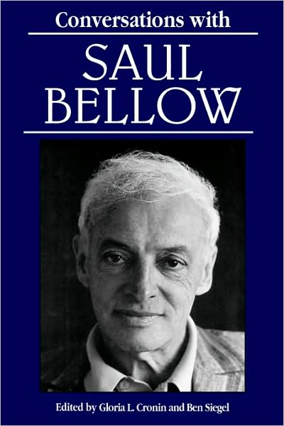 Conversations with Saul Bellow - Gloria L Cronin - Books - University Press of Mississippi - 9780878057184 - January 30, 1995