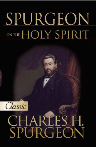 Cover for Charles H. Spurgeon · Spurgeon on the Holy Spirit (A Pure Gold Classic) (Pure Gold Classics) (Paperback Book) (2012)
