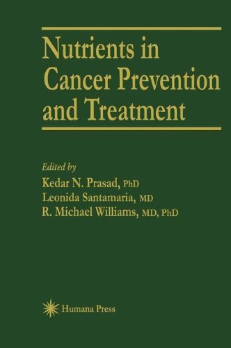 Cover for Kedar N. Prasad · Nutrients in Cancer Prevention and Treatment - Experimental Biology and Medicine (Gebundenes Buch) [1995 edition] (1995)