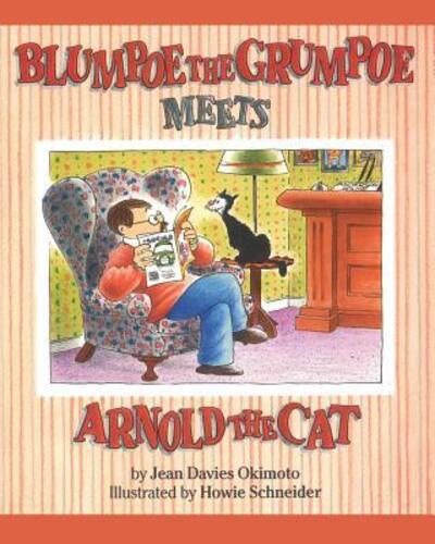 Cover for Jean Davies Okimoto · Blumpoe the Grumpoe Meets Arnold the Cat (Pocketbok) (2016)