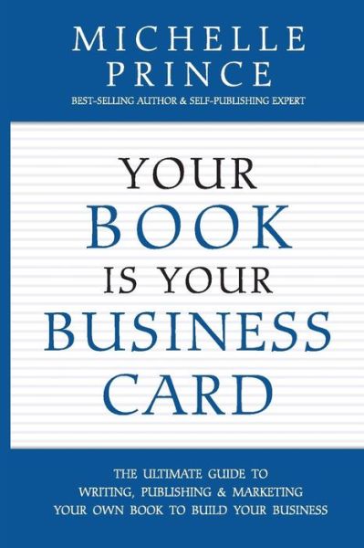 Cover for Michelle Prince · Your Book Is Your Business Card (Pocketbok) (2017)