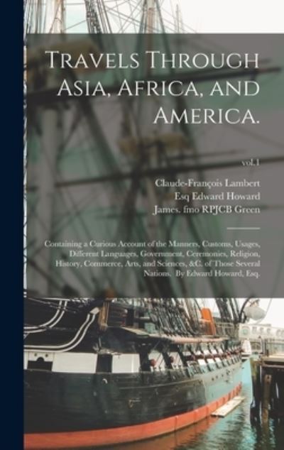 Cover for Claude-Francois 1705-1765 Lambert · Travels Through Asia, Africa, and America. (Hardcover Book) (2021)
