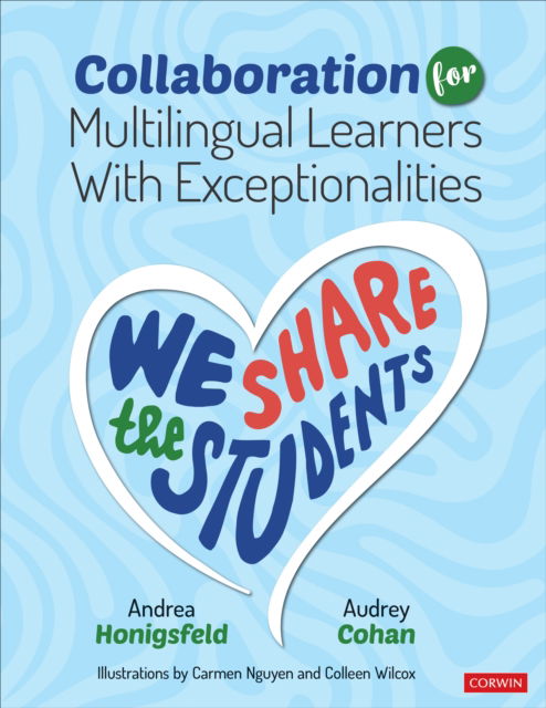 Cover for Andrea Honigsfeld · Collaboration for Multilingual Learners With Exceptionalities: We Share the Students (Paperback Book) (2024)