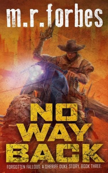 Cover for M R Forbes · No Way Back (Taschenbuch) (2019)