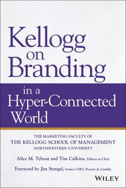 Cover for AM Tybout · Kellogg on Branding in a Hyper-Connected World (Innbunden bok) (2019)