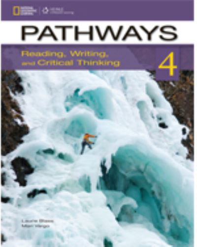 Cover for Blass, Laurie (Independent) · Pathways: Reading, Writing, and Critical Thinking 4 with Online Access Code (Bog) [New edition] (2013)