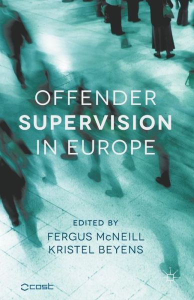 Cover for Fergus Mcneill · Offender Supervision in Europe (Paperback Book) (2013)