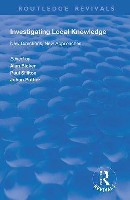 Cover for Paul Sillitoe · Investigating Local Knowledge: New Directions, New Approaches - Routledge Revivals (Paperback Book) (2020)