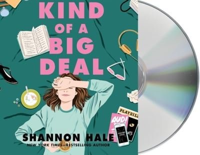 Kind of a Big Deal - Shannon Hale - Music - Macmillan Young Listeners - 9781250759184 - August 25, 2020