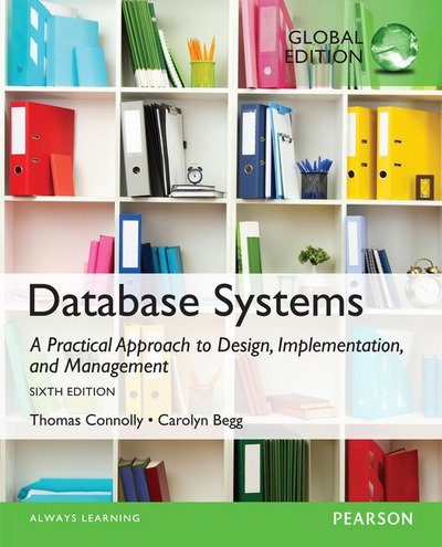 Cover for Thomas Connolly · Database Systems: A Practical Approach to Design, Implementation, and Management, Global Edition (Pocketbok) (2014)