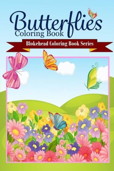 Cover for The Blokehead · Butterflies Coloring Book (Paperback Book) (2020)