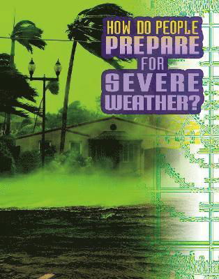 Cover for Nancy Dickmann · How Do People Prepare for Severe Weather? - Discover Meteorology (Pocketbok) (2022)