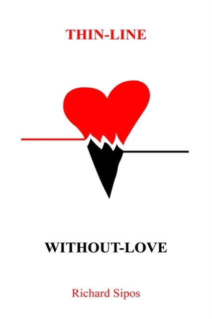 Cover for Richard Sipos · Thin-line-without Love (Paperback Book) (2002)