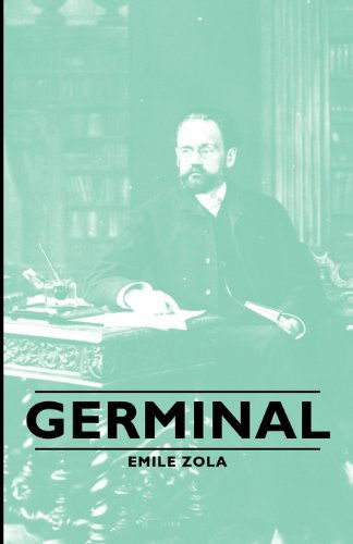 Germinal - Emile Zola - Książki - Pomona Press - 9781406790184 - 2007