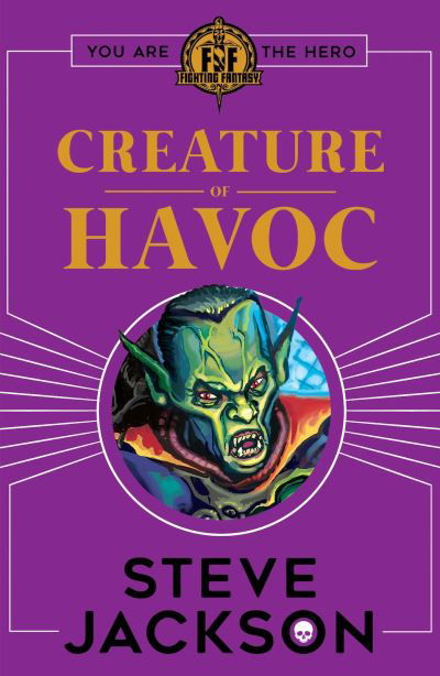 Cover for Steve Jackson · Fighting Fantasy: Creature of Havoc - Fighting Fantasy (Taschenbuch) (2018)