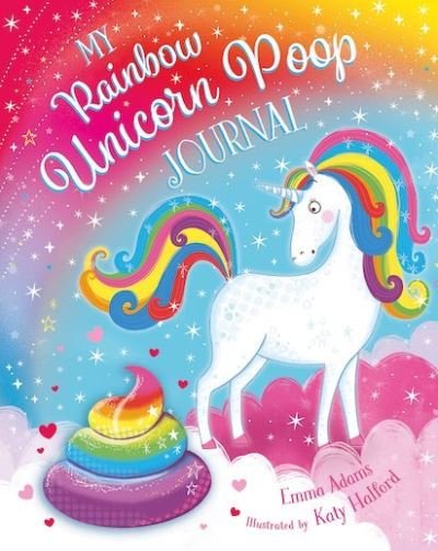 Cover for My Rainbow Unicorn Poop Journal (Book) (2019)