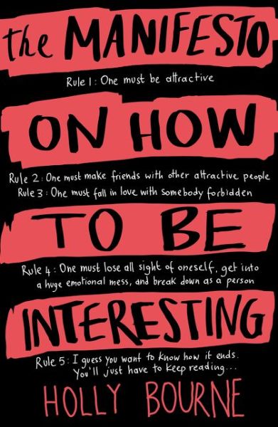 Cover for Holly Bourne · The Manifesto on How to be Interesting (Pocketbok) [UK edition] (2014)