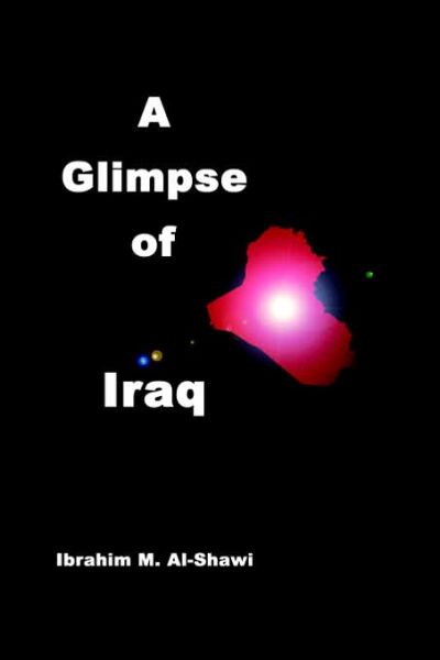 Cover for Ibrahim Al-shawi · A Glimpse of Iraq (Paperback Book) (2006)