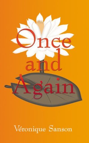 Once and Again - Veronique Sanson - Kirjat - AuthorHouse - 9781414016184 - keskiviikko 26. marraskuuta 2003