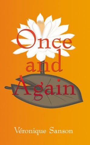 Once and Again - Veronique Sanson - Bøker - AuthorHouse - 9781414016184 - 26. november 2003