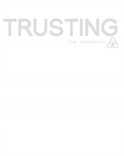 Cover for Covenant Bible Study · Covenant Bible Study: Trusting Participant Guide (Pocketbok) (2014)