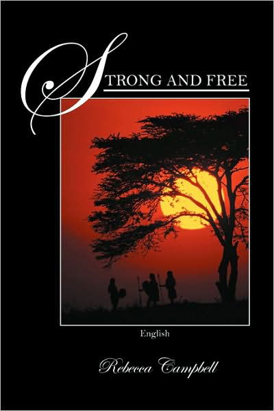 Cover for Rebecca Campbell · Strong and Free: English (Paperback Bog) (2009)