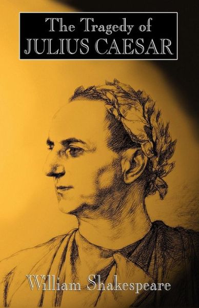 Cover for William Shakespeare · The Tragedy of Julius Caesar (Paperback Book) (2024)