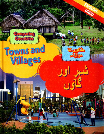 Cover for Sabrina Crewe · Dual Language Learners: Comparing Countries: Towns and Villages (English / Urdu) - Dual Language Learners (Hardcover Book) [Illustrated edition] (2018)